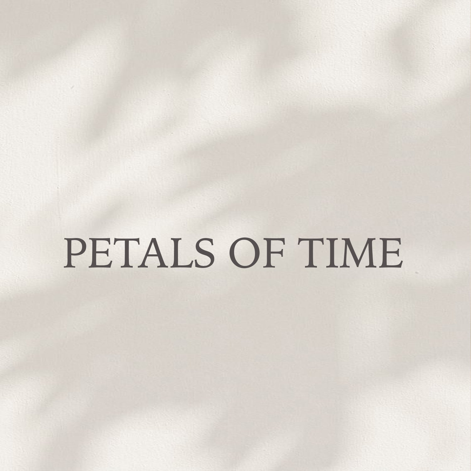 Petals of Time